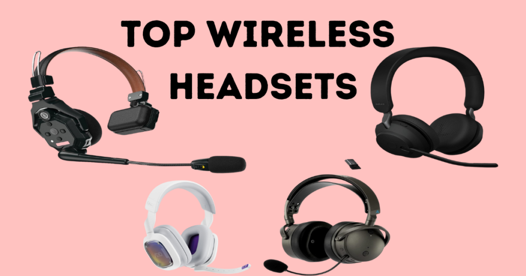 2024s Best Wireless Headsets with Mic for Absolute Freedom1 1